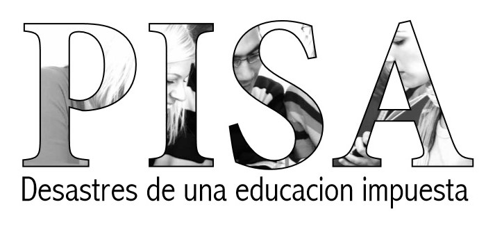 PISA Desastres de una educación impuesta